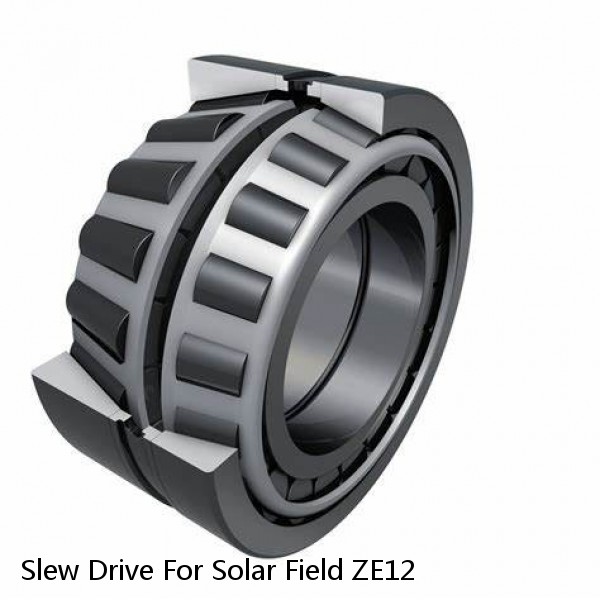 Slew Drive For Solar Field ZE12