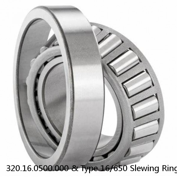 320.16.0500.000 & Type 16/650 Slewing Ring