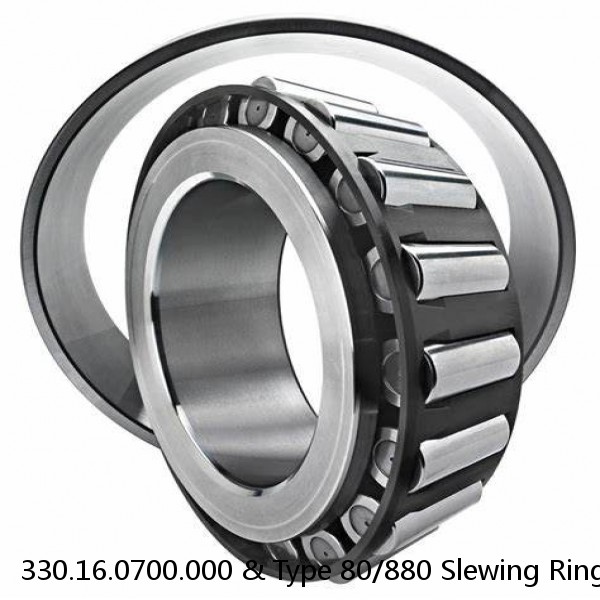 330.16.0700.000 & Type 80/880 Slewing Ring