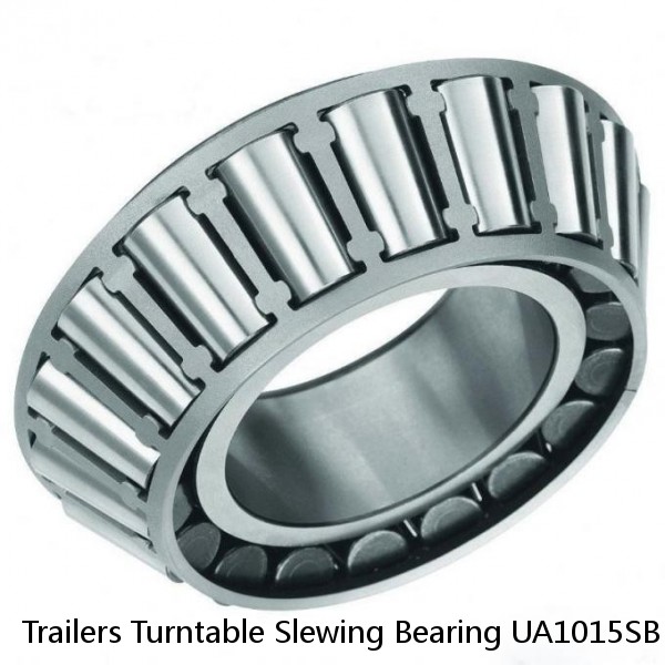 Trailers Turntable Slewing Bearing UA1015SB