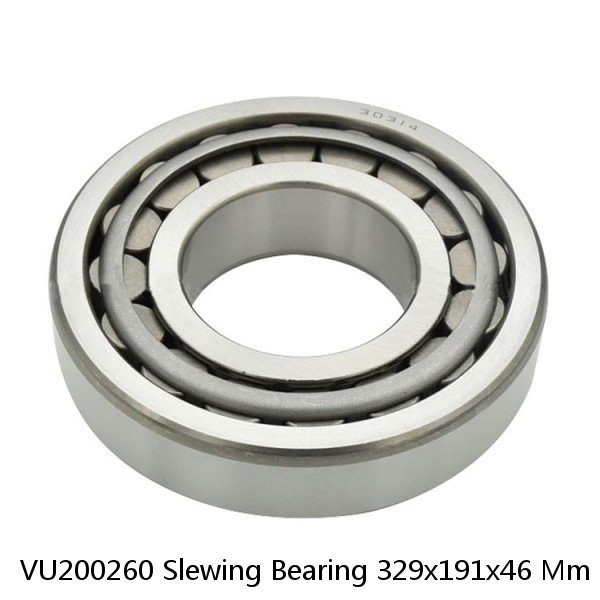 VU200260 Slewing Bearing 329x191x46 Mm