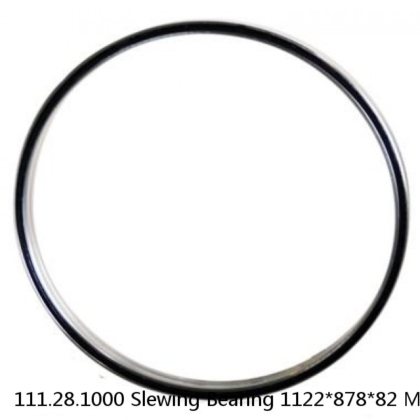 111.28.1000 Slewing Bearing 1122*878*82 Mm With External Tooth