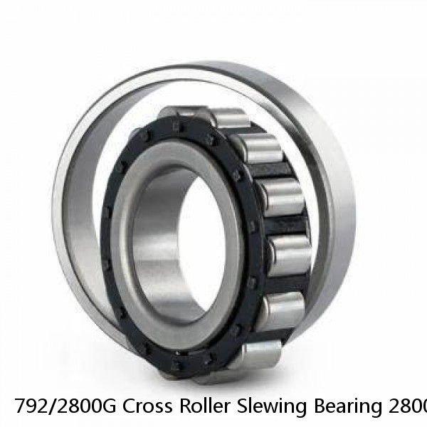 792/2800G Cross Roller Slewing Bearing 2800x3310x190mm